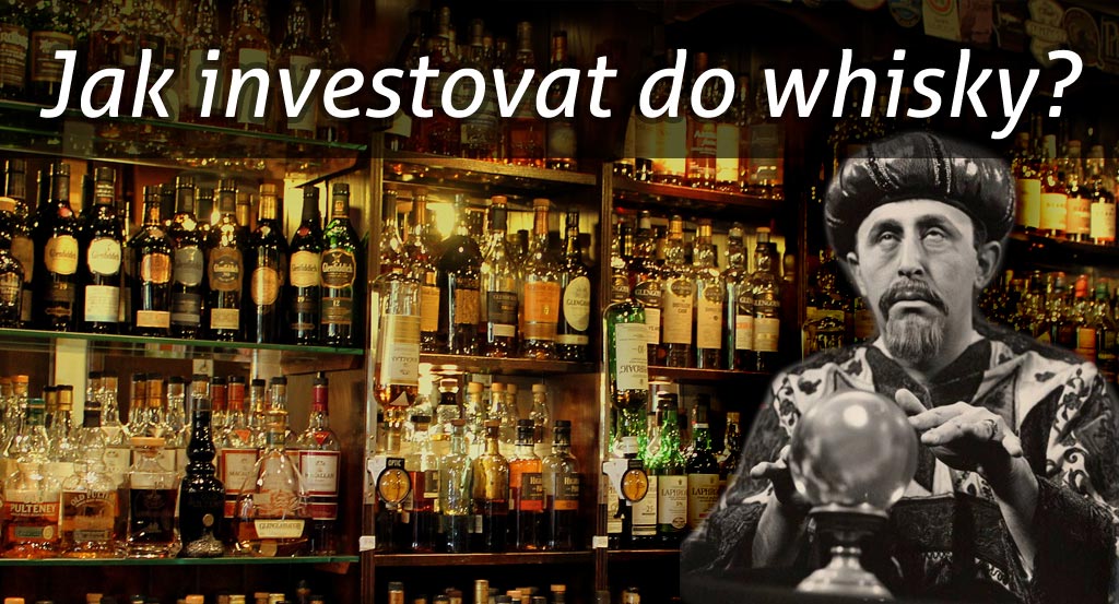Jak investovat  do skotské whisky?